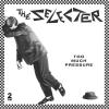 Too Much Pressure (40th Anniversary) - (3 CDs - Deluxe Edition) 