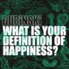 What Is Your Definition Of Happiness? - (LP) 