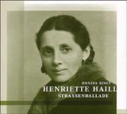 Strassenballade-Wenzel singt Henriette Haill 