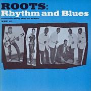 Roots: Rhythm and Blues 