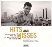 Hits and Misses